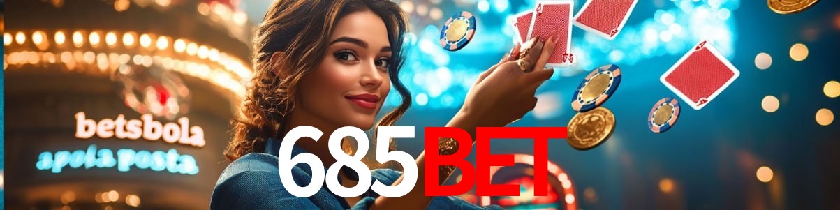 Bonus Features 685bet